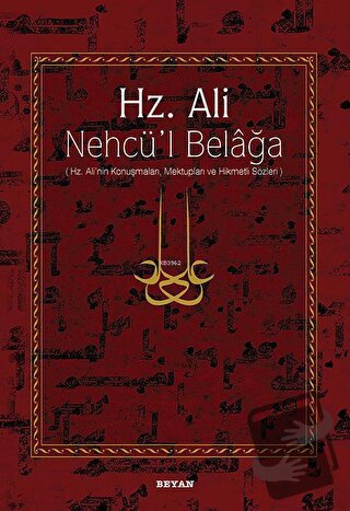 Hz. Ali - Nehcü’l Belağa - Eş-Şerif Er-Radi - Beyan Yayınları - Fiyatı