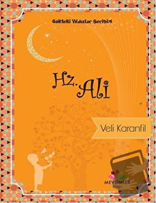 Hz. Ali - Veli Karanfil - Mevsimler Kitap - Fiyatı - Yorumları - Satın