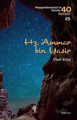 Hz. Ammar Bin Yasir - Ünal Kılıç - Beyan Yayınları - Fiyatı - Yorumlar