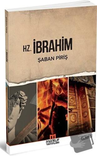 Hz. İbrahim - Şaban Piriş - Ma'ruf Yayınları - Fiyatı - Yorumları - Sa