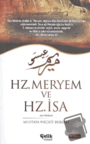 Hz. Meryem ve Hz. İsa - Mustafa Necati Bursalı - Çelik Yayınevi - Fiya