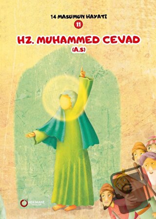 Hz. Muhammed Cevad (A.S.) - 14 Masumun Hayatı (11) - Zehra Abdi - Heki