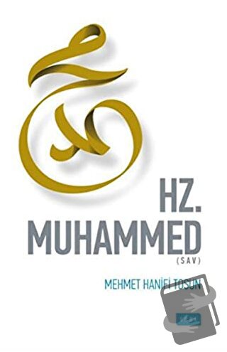 Hz. Muhammed (SAV) - Mehmet Hanifi Tosun - Sude Kitap - Fiyatı - Yorum