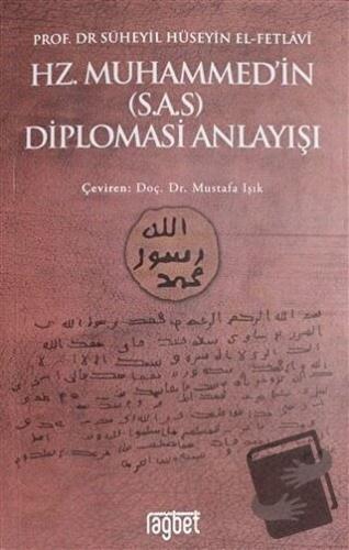 Hz. Muhammed'in (S.A.S) Diplomasi Anlayışı - Süheyil Hüseyin El-Fetlav