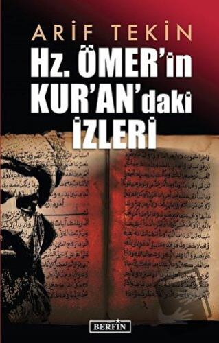 Hz. Ömer’in Kur’an’daki İzleri - Arif Tekin - Berfin Yayınları - Fiyat