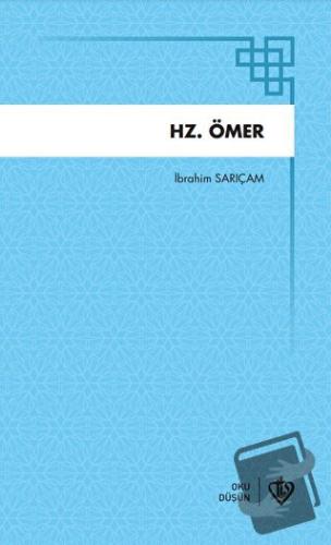 Hz. Ömer - İbrahim Sarıçam - Türkiye Diyanet Vakfı Yayınları - Fiyatı 