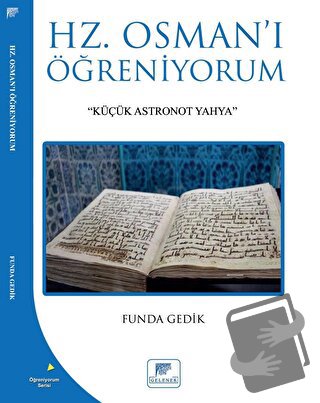 Hz Osman'ı Öğreniyorum - Funda Gedik - Gelenek Yayıncılık - Fiyatı - Y