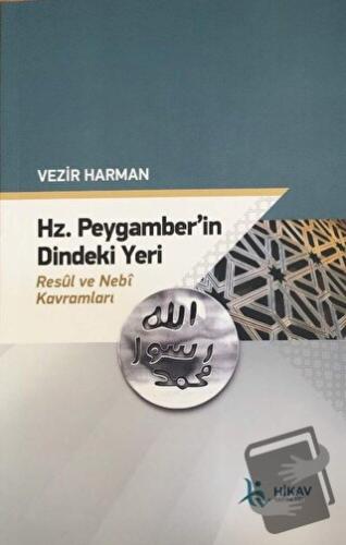 Hz. Peygamber’in Dindeki Yeri Resul ve Nebi Kavramları - Vezir Harman 