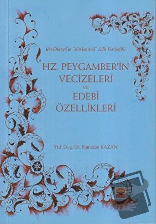 Hz. Peygamber’in Vecizeleri ve Edebi Özellikleri - Ramazan Kazan - Nob