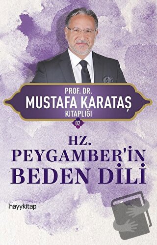 Hz. Peygamber'in Beden Dili - Mustafa Karataş - Hayykitap - Fiyatı - Y