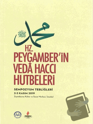 Hz. Peygamber'in Veda Haccı Hutbeleri - Kolektif - Diyanet İşleri Başk