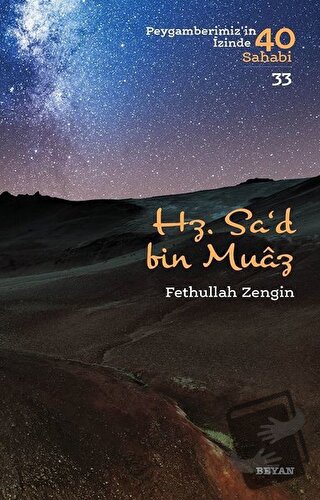 Hz. Sa'd bin Muaz - Fethullah Zengin - Beyan Yayınları - Fiyatı - Yoru