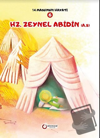 Hz. Zeynel Abidin(A.S.) - Zehra Abdi - Hekimane Yayınları - Fiyatı - Y