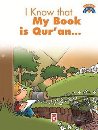 I Know That My Book Is the Qu’ran - Ömer Baldık - Timaş Publishing - F