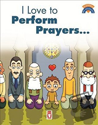 I Like To Perform Prayers - Kolektif - Timaş Publishing - Fiyatı - Yor