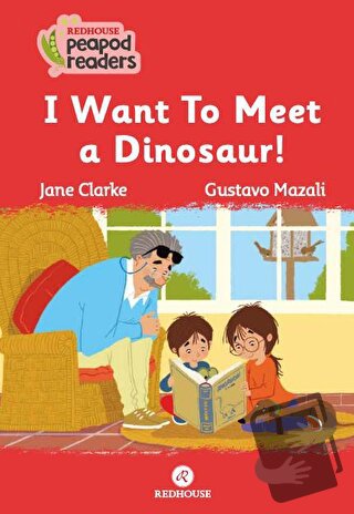 I Want To Meet A Dınosaur! - Jane Clarke - Redhouse Yayınları - Fiyatı