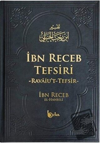 İbn Receb Tefsiri (Ciltli) - İbn Receb El-Hanbeli - Beka Yayınları - F