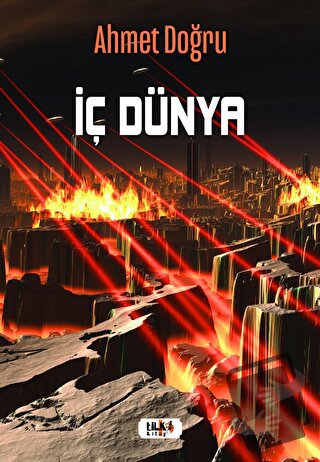 İç Dünya - Ahmet Doğru - Tilki Kitap - Fiyatı - Yorumları - Satın Al