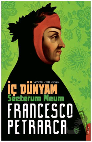 İç Dünyam - Francesco Petrarca - Dorlion Yayınları - Fiyatı - Yorumlar