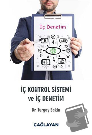 İç Kontrol Sistemi ve İç Denetim - Turgay Sakin - Çağlayan Kitabevi - 