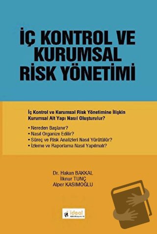 İç Kontrol ve Kurumsal Risk Yönetimi - Alper Kasımoğlu - İdeal Kültür 