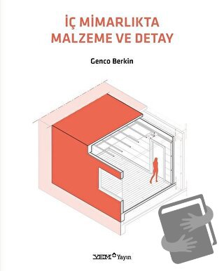 İç Mimarlıkta Malzeme ve Detay - Genco Berkin - YEM Yayın - Fiyatı - Y