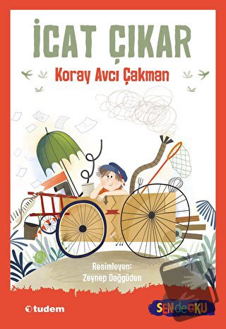 İcat Çıkar - Koray Avcı Çakman - Tudem Yayınları - Fiyatı - Yorumları 