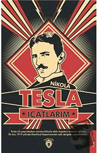 İcatlarım - Nikola Tesla - Dorlion Yayınları - Fiyatı - Yorumları - Sa