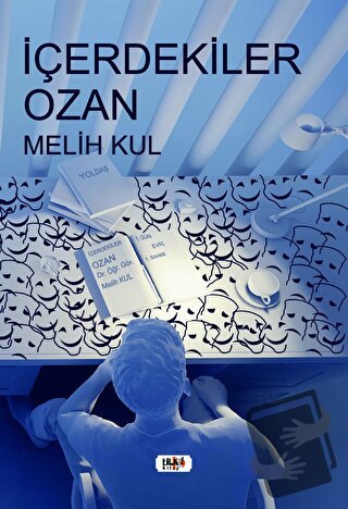 İçerdekiler Ozan - Melih Kul - Tilki Kitap - Fiyatı - Yorumları - Satı