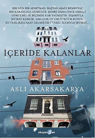 İçeride Kalanlar - Aslı Akarsakarya - Okuyan Us Yayınları - Fiyatı - Y