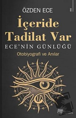 İçeride Tadilat Var - Özden Ece - Karina Yayınevi - Fiyatı - Yorumları