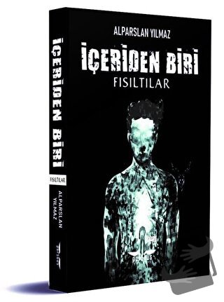 İçeriden Biri - Alparslan Yılmaz - Perseus Yayınevi - Fiyatı - Yorumla