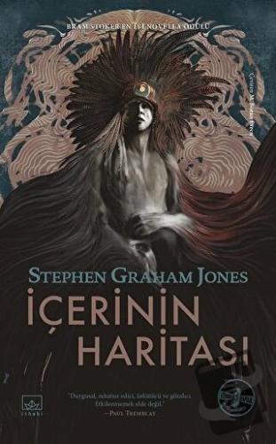 İçerinin Haritası (Ciltli) - Stephen Graham Jones - İthaki Yayınları -