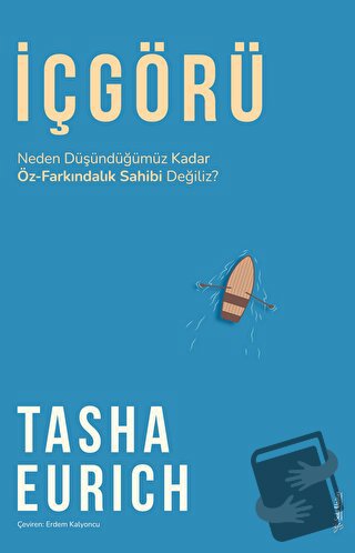 İçgörü - Tasha Eurich - Sola Unitas - Fiyatı - Yorumları - Satın Al