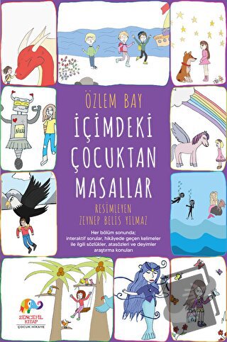 İçimdeki Çocuktan Masallar - Özlem Bay - Zencefil Kitap - Fiyatı - Yor