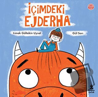 İçimdeki Ejderha - Irmak Gültekin Uysal - Doğan Çocuk - Fiyatı - Yorum