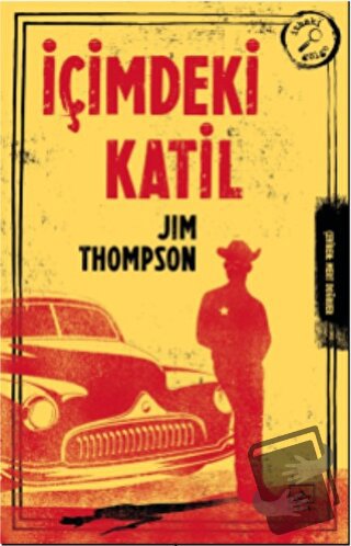 İçimdeki Katil - Jim Thompson - İthaki Yayınları - Fiyatı - Yorumları 