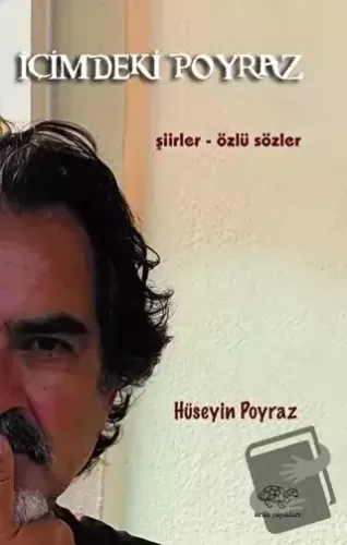 İçimdeki Poyraz - Hüseyin Poyraz - Ürün Yayınları - Fiyatı - Yorumları