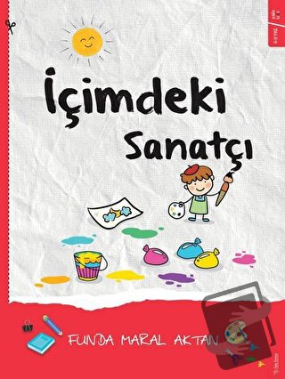 İçimdeki Sanatçı - Funda Maral Aktan - Sola Kidz - Fiyatı - Yorumları 