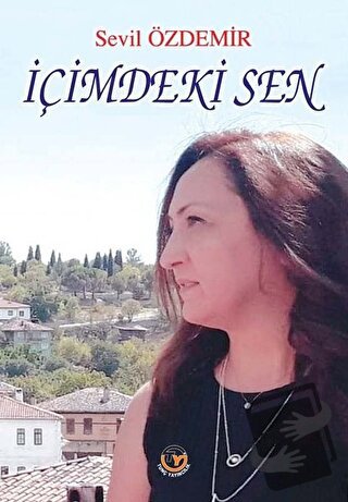 İçimdeki Sen - Sevil Özdemir - Tunç Yayıncılık - Fiyatı - Yorumları - 