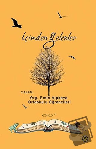 İçimden Gelenler - Emin Alpkaya - Ares Yayınları - Fiyatı - Yorumları 