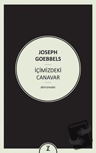 İçimizdeki Canavar - Joseph Goebbels - Zeplin Kitap - Fiyatı - Yorumla