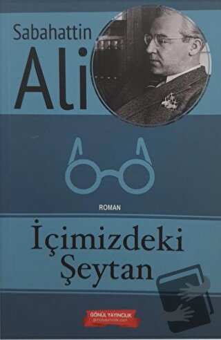 İçimizdeki Şeytan - Sabahattin Ali - Gönül Yayıncılık - Fiyatı - Yorum