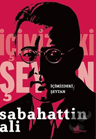 İçimizdeki Şeytan - Sabahattin Ali - Çınar Yayınları - Fiyatı - Yoruml