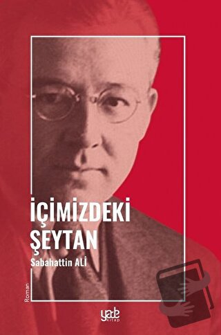 İçimizdeki Şeytan - Sabahattin Ali - Yade Kitap - Fiyatı - Yorumları -