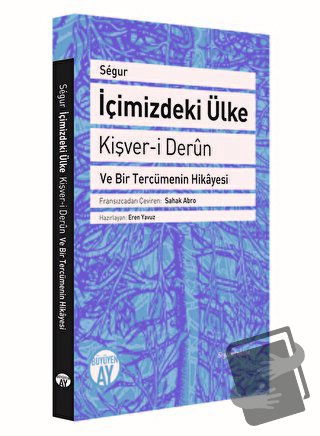 İçimizdeki Ülke - Eren Yavuz - Büyüyen Ay Yayınları - Fiyatı - Yorumla