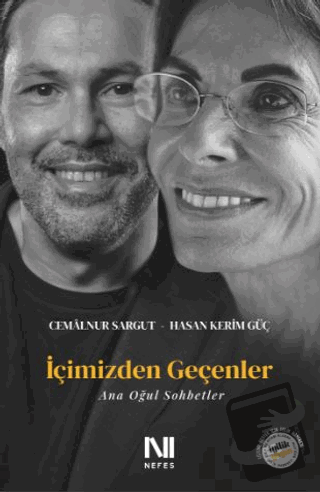 İçimizden Geçenler - Ana Oğul Sohbetler - Cemalnur Sargut - Nefes Yayı