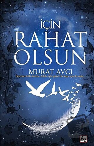 İçin Rahat Olsun - Murat Avcı - Az Kitap - Fiyatı - Yorumları - Satın 