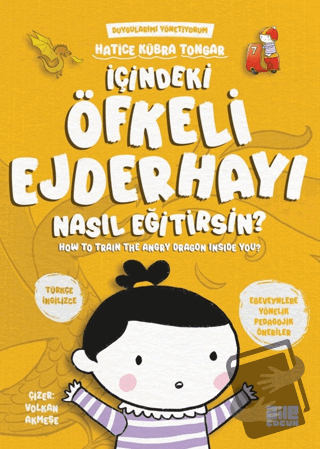 İçindeki Öfkeli Ejderhayı Nasıl Eğitirsin? - Hatice Kübra Tongar - Ail