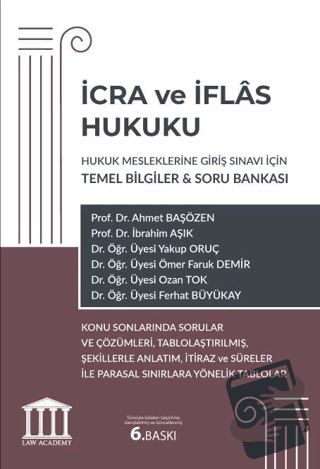 İcra ve İflas Hukuku - Hukuk Mesleklerine Giriş Sınavı İçin Temel Bilg